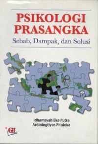 Psikologi prasangka : sebab, dampak, dan solusi