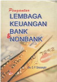 Pengantar lembaga keuangan bank & nonbank
