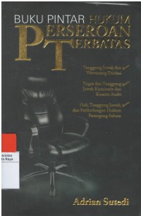 Buku pintar hukum : perseroan terbatas