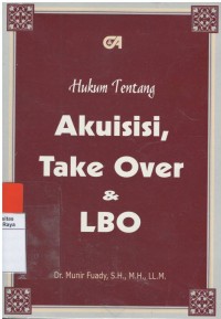 Hukum tentang akuisisi, take over & LBO