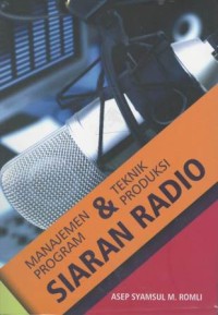 Manajemen program & teknik produksi siaran radio