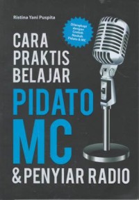 Cara praktis belajar pidato, MC & penyiar radio