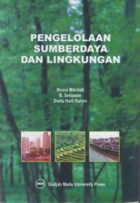 Pengelolaan sumberdaya dan lingkungan