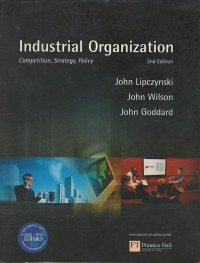 Industrial organiztion : competition, strategy, policy