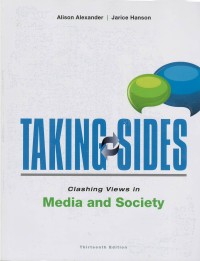 Taking sides : clashing views in media and society