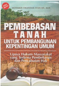 Pembebasan tanah untuk pembangunan kepentingan umum