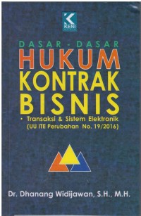 Dasar - dasar hukum kontrak bisnis