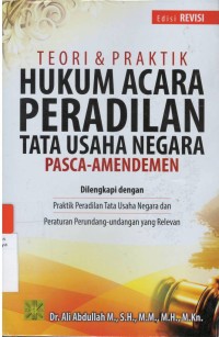 Teori & praktik hukum acara peradilan tata usaha negara pasca- amandemen