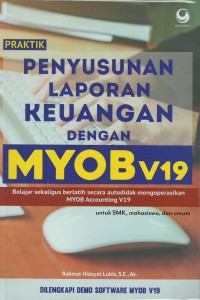 Praktik penyusunan laporan keuangan dengan MYOB v19