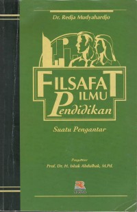 Filsafat ilmu pendidikan : suatu pengantar