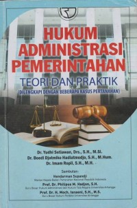 Hukum administrasi pemerintahan : teori dan praktik