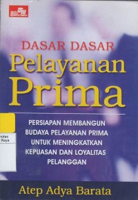 Dasar-dasar pelayanan prima