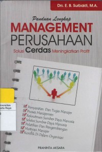 Panduan lengkap manajemen perusahaan solusi cerdas meningkatkan profit