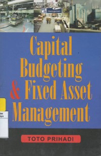 Capital budgeting & fixed asset management