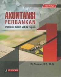 Akuntansi perbankan: transaksi dalam valuta rupiah