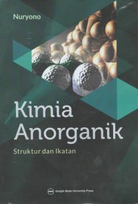 Kimia anorganik : struktur dan ikatan