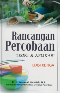 Rancangan percobaan : teori & aplikasi