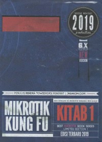 Mikrotik kungfu : kitab 1