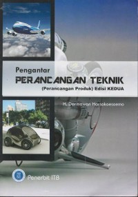 Pengantar perancangan teknik : perencanaan produk