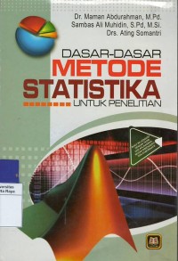 Dasar-dasar metode statistika untuk penelitian