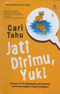 Cari tahu jati dirimu yuk !