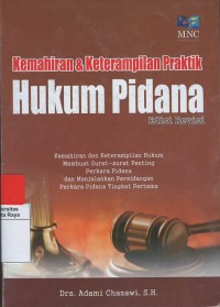 Kemahiran & ketrampilan praktik hukum pidana