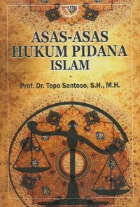 Asas - asas hukum pidana islam