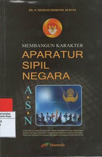 Membangun karakter aparatur sipil negara