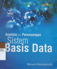 Analisis dan perancangan sistem basis data