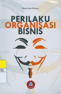 Perilaku organisasi bisnis