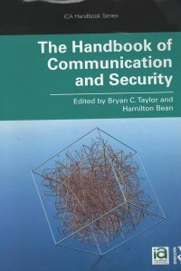 The handbook of communication and security