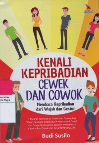 Kenali kepribadian cewek dan cowok membaca kepribadian dari wajah dan gestur