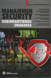 Manajemen security : sisbinkamtibmas swakarsa