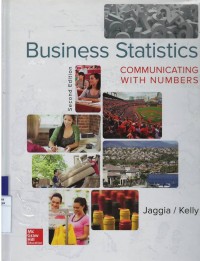 Business statistics : communicating with numbers