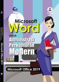 Microsoft word untuk administrasi perkantoran modern