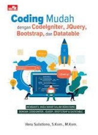 Coding mudah dengan codelgniter, jquery, bootstrap dan data table