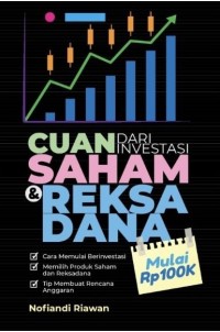 Cuan Dari Investasi Saham Dan Reksa Dana