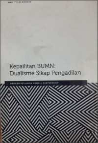 Kepailitan BUMN: Dualisme sikap pengadilan