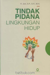 Tindak pidana lingkungan hidup