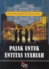 Pajak untuk Entitas Syariah