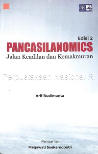 Pancasilanomics : jalan keadilan dan kemakmuran