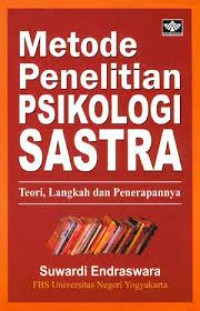 Metode Penelitian Psikologi Sastra : teori, langkah dan penerapannya