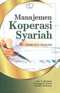 Manajemen Koperasi Syariah Teori & Praktik