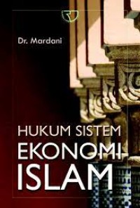 Hukum Sistem Ekonomi Islam