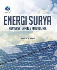 Energi Surya : konversi termal & fotovoltaik