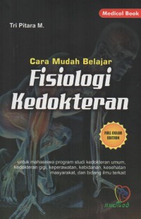 Cara mudah belajar fisiologi kedokteran