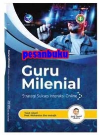 Guru milenial: Strategi sukses interaksi online dengan (vidcon, mentimeter, quizizz, dan kahoot!)