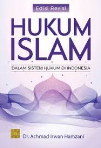 Hukum Islam dalam sisitem hukum di Indonesia