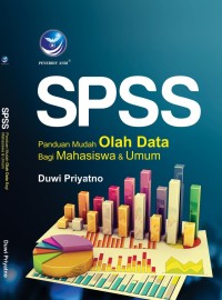 SPSS panduan mudah olah data bagi mahasiswa dan umum