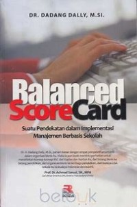 Balanced Scorecard : suatu pendekatan dalam implementasi manajemen berbasis sekolah